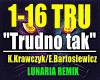 Trudno tak-LUNARIA RMX..