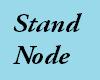stand node