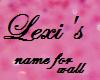 Lexi's Name 4 wall