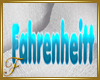 F: Fahrenheitt Name
