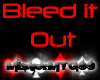 Bleed it Out-Linkin Park