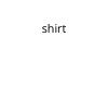 Dainshirt