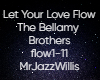 Let Your Love Flow
