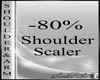 Lu)-80%  SHOULDER SCALER