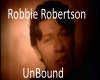 Robbie RobertsonUnBound