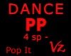 Dance Pop It speeds PP