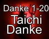 Taichi / Danke