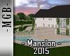 [MGB] Mansion 2015