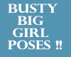 !C! BUSTY BIG GIRL POSES