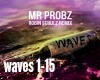 Mr. Probz: Waves