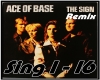 Ace of Base The Sing RMX
