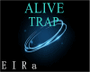 TRAP-ALIVE