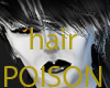 *AX*Poison Hair