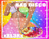 Bag Disco