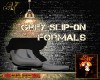 DM*GREY SLIP-ON FORMALS
