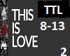 Is This The Love- 2