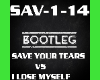 Bootleg Save your Tears