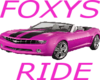foxys ride