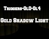 D3~Gold Shadow Light