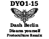 Dash Berlin Disarm yours