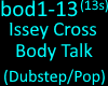 Issey Cross - Body Talk