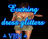 Evening dress glitters 