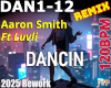 Aaron Smith Dancin (Rmx)