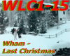 Wham - Last Christmas