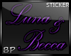 [BPLP]:S:Luna&Becca
