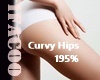 Curvy Hips 195%