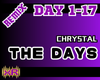 The Days - Chrystal