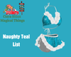Naughty Teal List