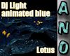 DJ Light anim blue Lotus