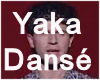 Raft - Yaka Dansé