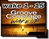 Groove Coverage-Wake Up