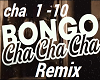 Bongo Cha Cha Cha Rmx+ D