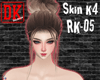 Skin K4 - RK05
