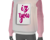 Pink for Her. Iz you