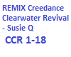 Rnx CCR   SUSIE Q