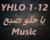 Ya Heloo Sabah-Music