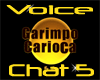 Voice Chat 5 *GC*