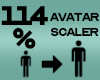 Avatar Scaler 114%