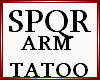 SPQR arm tatoo L