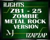 [iL] ZOMBIE METAL ROCK V