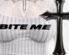 Bite Me
