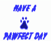 have pawfect day Animate