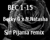 Becky Sin Pijama remix