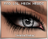✧ Mesh.H.Eyes - Grey