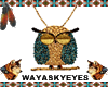 waya! *Native Owl Totem*