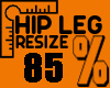 Hip Leg Resize %85 MF